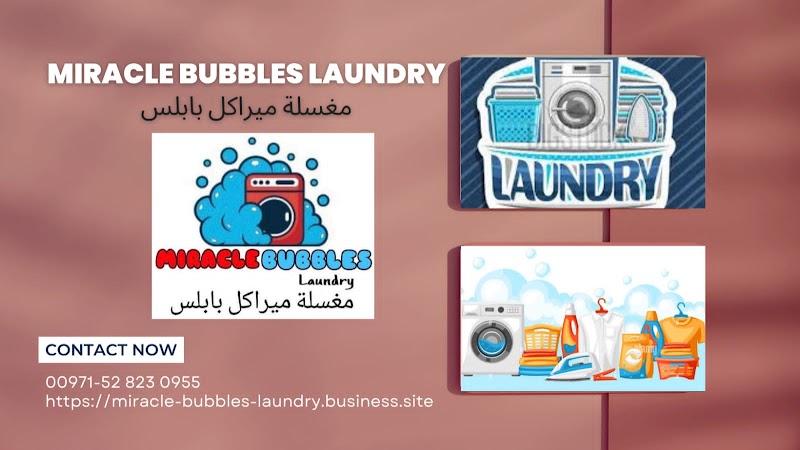 Miracle bubbles laundry — Laundry Services in Al ain - Image 5